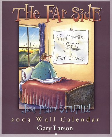 Amazon | Far Side 2003 Wall Calendar | Larson, Gary | 輸入版カレンダー