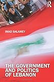 The Government and Politics of Lebanon