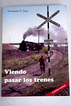Viendo pasar los trenes