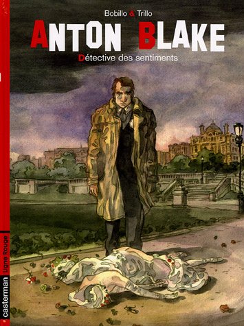 Anton Blake, Tome 1 : Détective des sentiments