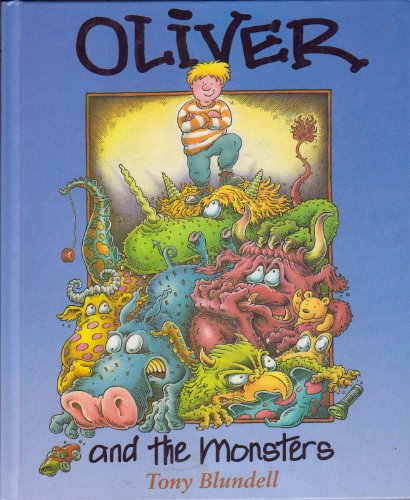 Oliver and the Monsters B000QAWMSM Book Cover