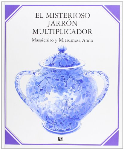 El Misterioso Jarron Multiplicador [Spanish] 9681673492 Book Cover