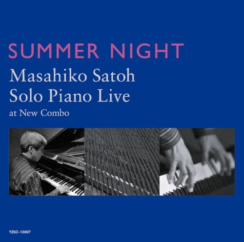 MASAHIKO SATOH - Summer Night (Solo Piano Live At New Combo) - Disque CD
