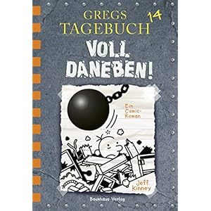 Gregs Tagebuch 14 – Voll daneben!: Ein Comic-Roman Gebundene Ausgabe – 5. November 2019