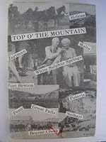 Top O' The Mountain: Charley Whitcomb Mining Man B004V4WA5O Book Cover