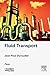 Fluid Transport: Pipes (English Edition)
