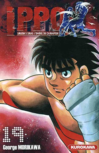 Télécharger Ippo - saison 5, Dans l'ombre du champion - tome 19 (19) PDF Ebook En Ligne