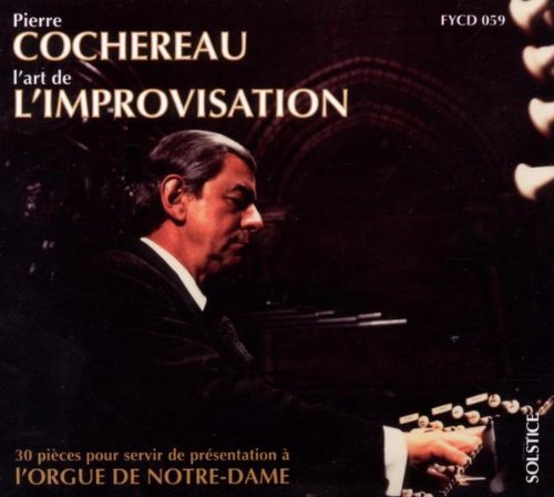Art of Improvisation [Audio CD] Cochereau, Pierre