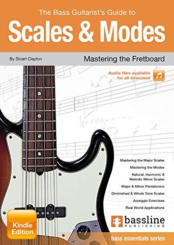 The Bass Guitarists Guide to Scales  Modes (Bass Guitar Essentials Series by Stuart Clayton) (English Edition)