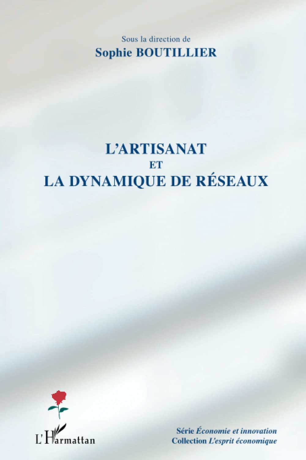 L'artisanat et la dynamique de réseaux