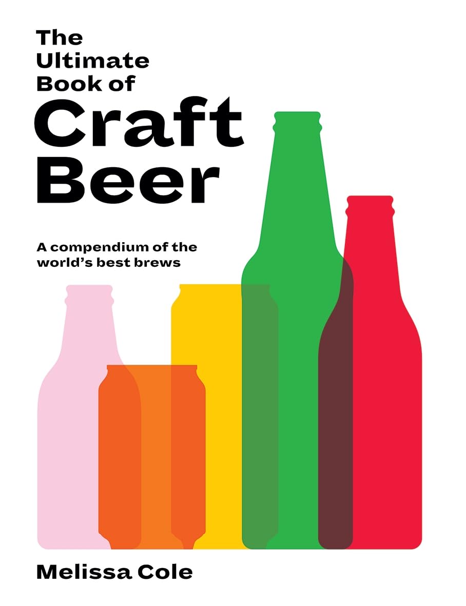 The Ultimate Book of Craft Beer by Melissa Cole - 9781784884574