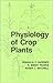 Physiology of Crop Plants