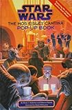 The Mos Eisley Cantina Pop-up Book (Star Wars)