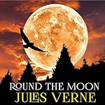 Cover of Round the Moon