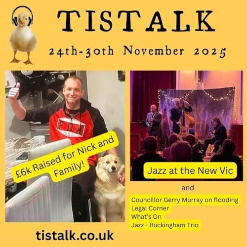 24th-30th November 2025 E9S10. Cancer Fundraiser, Jazz, Flooding Group, Bullying Advice cover art