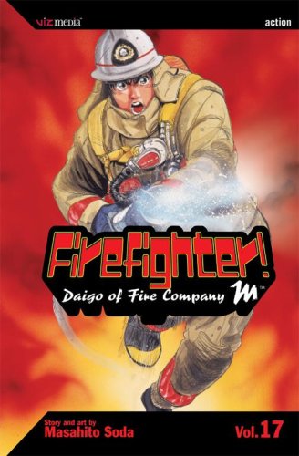 Firefighter! 17: Daigo of Fire Company M      Paperback – January 1, 2006