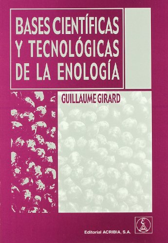 Portada de BASES CIENTÍFICAS/TECNOLÓGICAS DE LA ENOLOGÍA