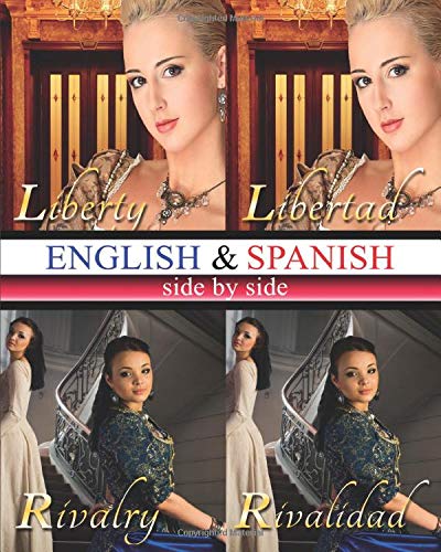 English & Spanish side by side (Spanish Edition)