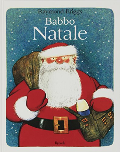 Babbo Natale. Ediz. illustrata