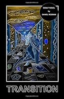 Transition: all roads lead to counter-dystopia 1470144468 Book Cover