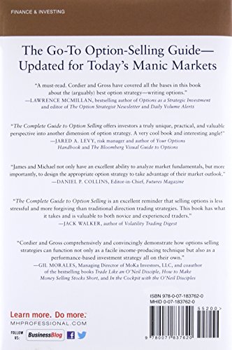The Complete Guide to Option Selling: How Selling Options Can Lead to Stellar Returns in Bull and Bear Markets, 3rd Edition