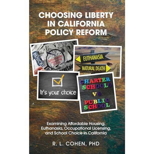 Choosing Liberty in California Policy Reform by Rodgir Cohen episode artwork