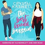 The Best Friend Bargain