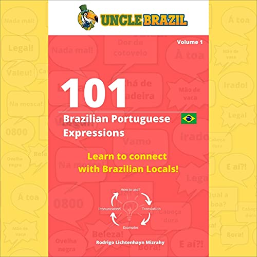 101 Brazilian Portuguese Expressions by Uncle Brazil episode artwork