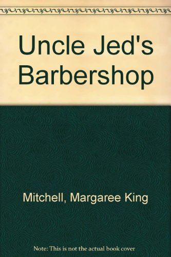 Uncle Jed's Barbershop 0395732468 Book Cover