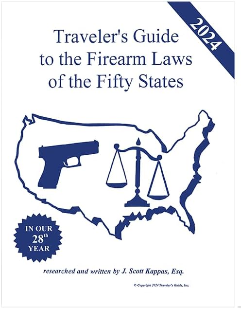 2024 Traveler's Guide to the Firearm Laws of the 50 States