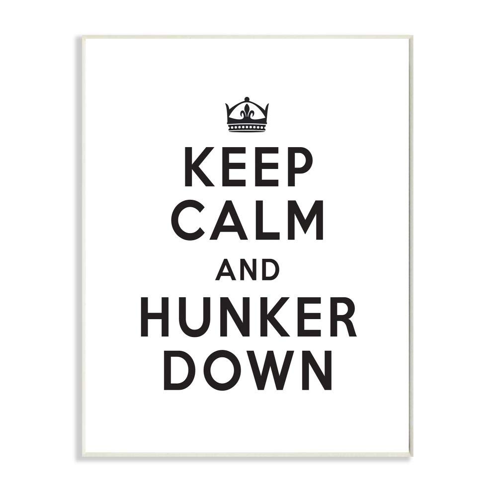 Stupell Industries Keep Calm and Hunker Down Stay Home Sign, Designed by Lettered and Lined Wall Art, 13 x 19