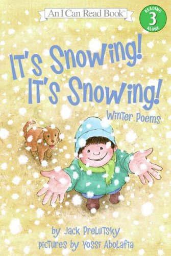 It's Snowing! It's Snowing!: Winter Poems (I Can Read!)