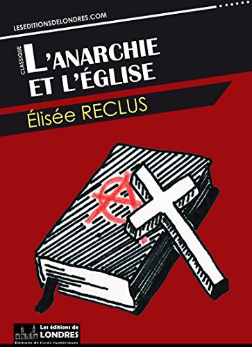 Télécharger L'anarchie et l'église Livre PDF Gratuit