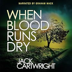 When Blood Runs Dry Audiolibro Por Jack Cartwright arte de portada