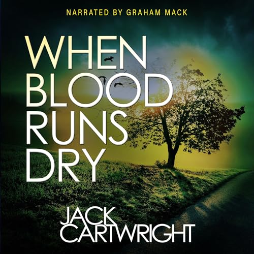 Page de couverture de When Blood Runs Dry