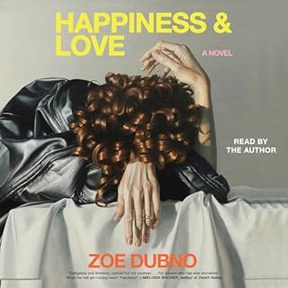 Happiness and Love Audiolibro Por Zoe Dubno arte de portada