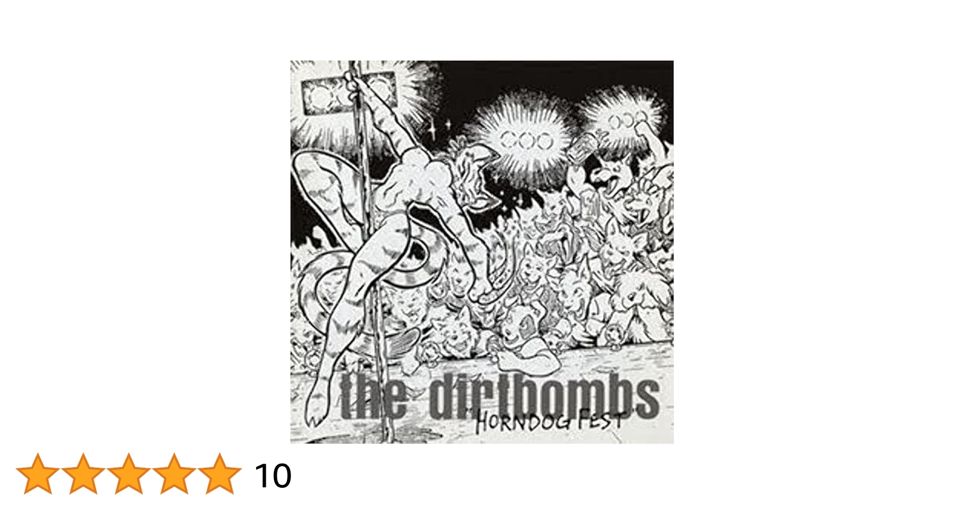 the dirtbombs Horn Dog Fest CD