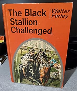 The Black Stallion Challenged by Walter Farley (1964) Hardcover