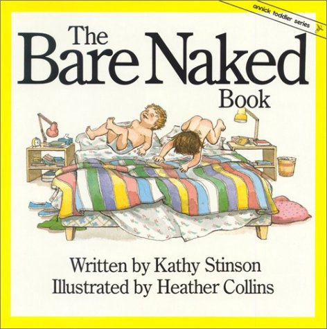 The Bare Naked Book (Annick Toddler Series)