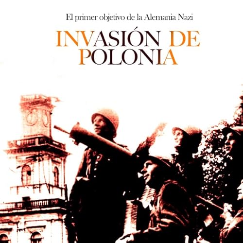 Invasi&oacute;n de Polonia [The Invasion of Poland] cover art