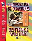 Composicion de Oraciones: Primer a Tercer Grado (Practica en Ingles/Español)