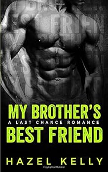 My Brother's Best Friend - Book #6 of the Soulmates