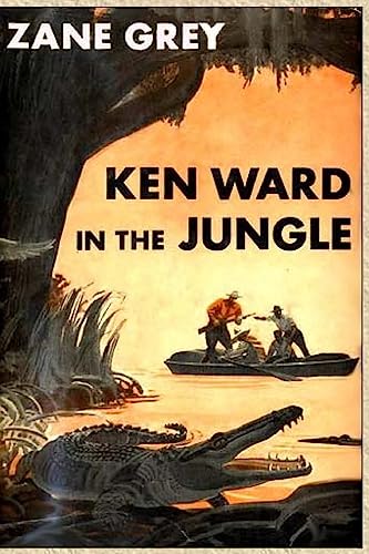 Ken Ward in the Jungle 1514259427 Book Cover