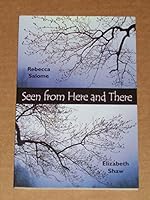 Seen From Here and There 0966485637 Book Cover