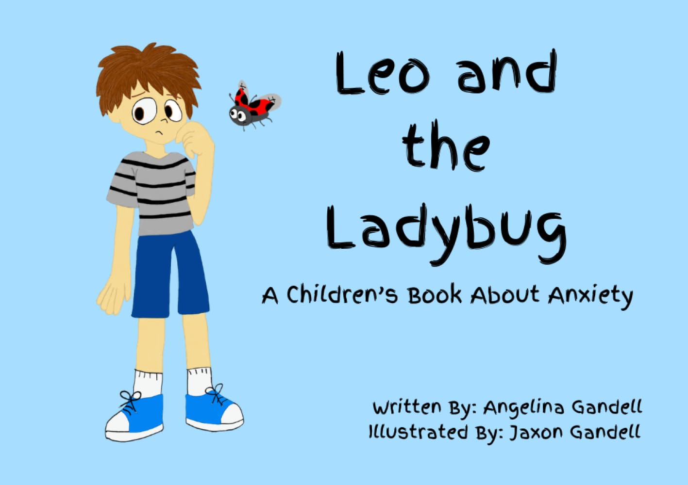 Leo and the Ladybug: A Children's Book About Anxiety