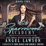 Cover of Sparrowood Academy, Book 2
