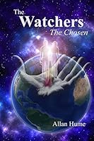 The Watchers: The Chosen 1517464242 Book Cover