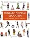 Dynamic Physical Education for Elementary School Children (16th Edition)