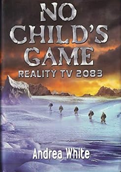 Hardcover No Child's Game: Reality TV 2083 Book