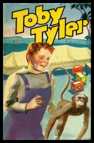 Toby Tyler B000Q71KME Book Cover